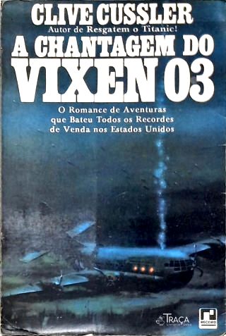 A Chantagem do Vixen 03