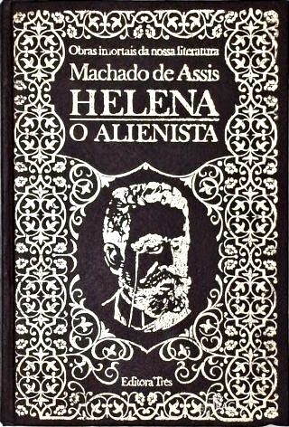 Helena - O Alienista