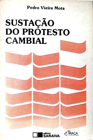 Sustação do Protesto Cambial