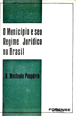 O Município e seu Regime Jurídico no Brasil