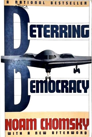 Deterring Democracy