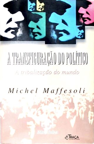 A Transfiguração do Político