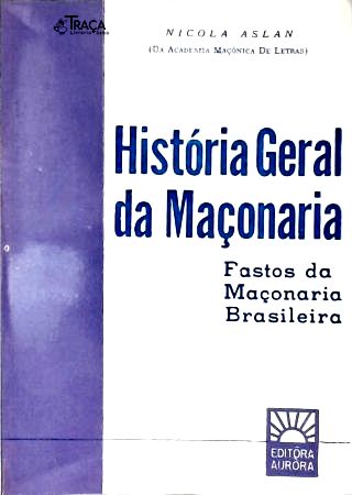 História Geral da Maçonaria