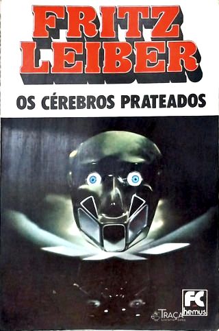 Os Cérebros Prateados