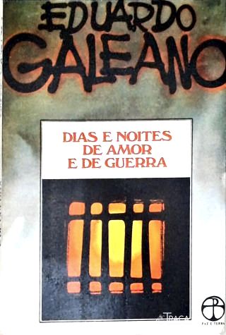 Dias e Noites de Amor e de Guerra