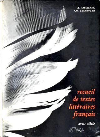 Recueil De Textes Littéraires Français