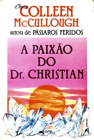 A Paixao do dr Christian
