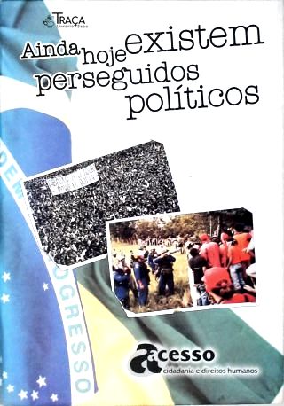 Caixa Ainda Hoje Existem Perseguidos Políticos - Em 2 Volumes (Inclui DVD)