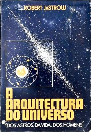 A Arquitectura do Universo