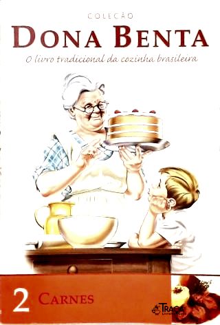 Dona Benta: Carnes