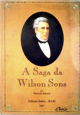 A Saga da Wilson Sons
