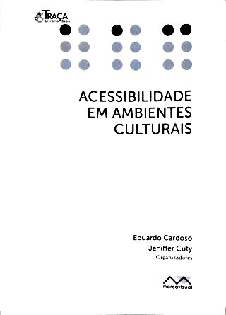 Acessibilidade em Ambientais Culturais