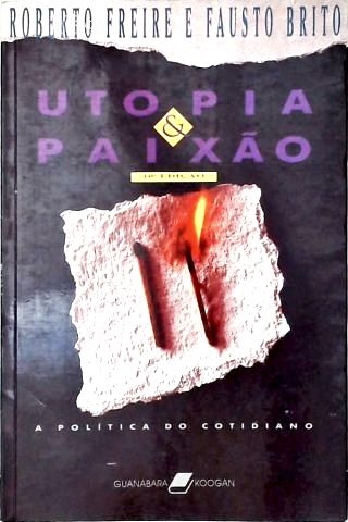 Utopia E Paixão