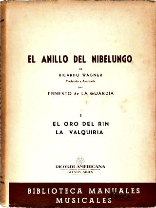 El Anillo del Nibelungo - Em 2 Volumes