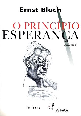 O Princípio Esperança - Vol. 1