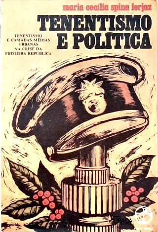 Tenentismo E Política