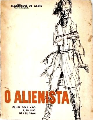 O Alienista