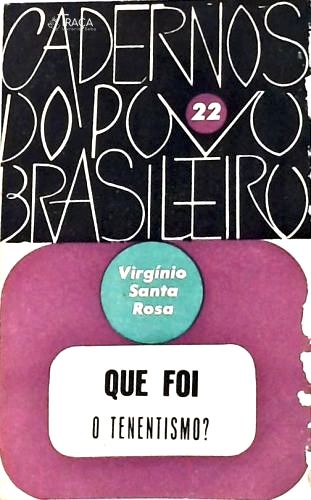 Que Foi O Tenentismo?