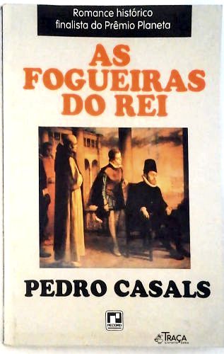 As Fogueiras Do Rei