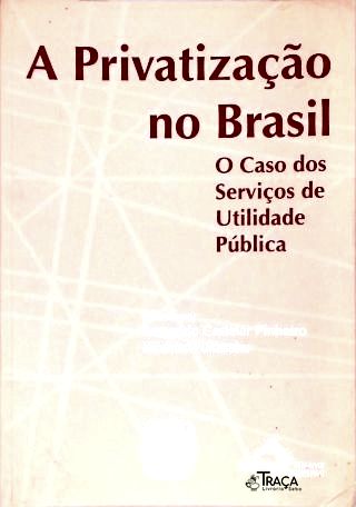 A Privatização No Brasil