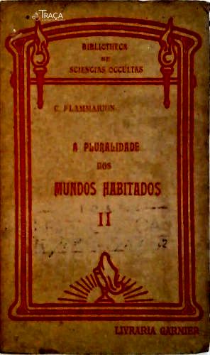 A Pluralidade dos Mundos Habitados Ii
