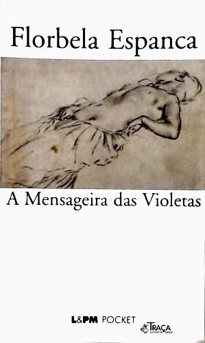 A Mensageira Das Violetas