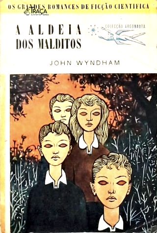 A Aldeia Dos Malditos - Coleção Argonauta Nº 77