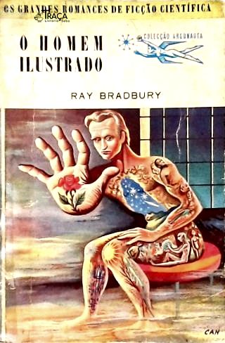 O Homem Ilustrado - Coleção Argonauta Nº 18