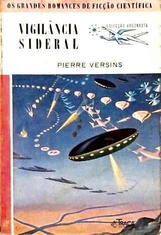 Vigilancia Sideral - Coleção Argonauta Nº 22