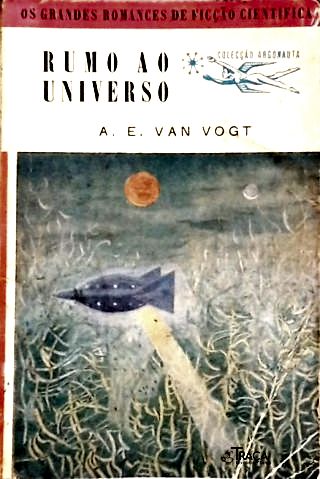 Rumo ao Universo - Coleção Argonauta Nº 62