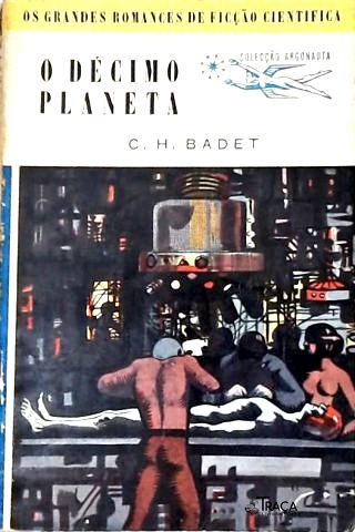 O Décimo Planeta - Coleção Argonauta Nº 45