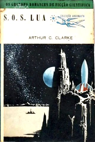 S.O.S. Lua - Coleção Argonauta Nº 94