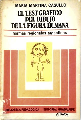 El Test Grafico Del Dibujo de La Figura Humana