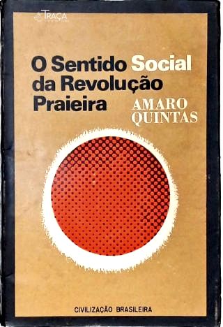 O Sentido Social Da Revolução Praieira