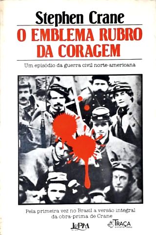 O Emblema Rubro da Coragem