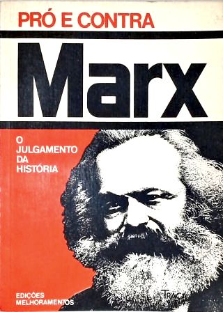 Pró E Contra: Marx