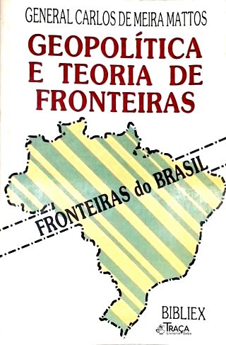 Geopolítica e Teoria de Fronteiras