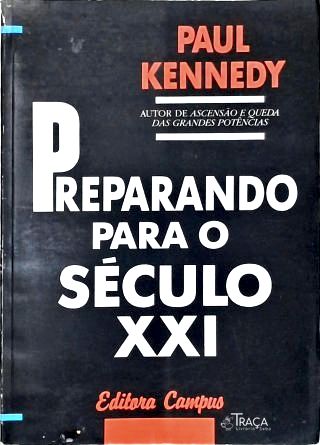 Preparando Para o Século XXI