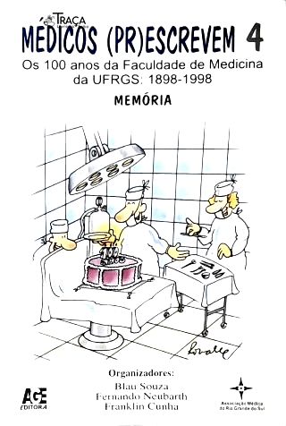 Médicos (pr)escrevem - Vol. 4