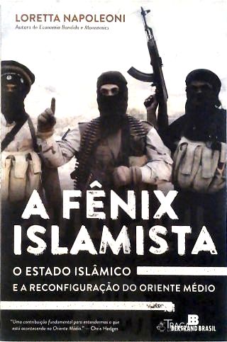 A Fênix Islamista