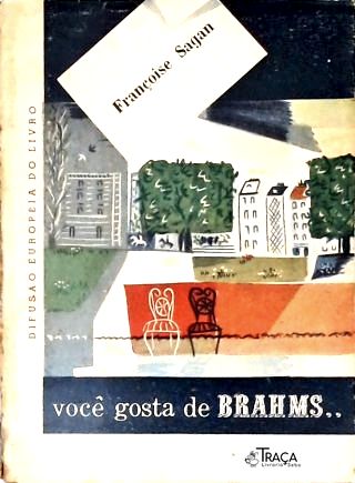 Você Gosta de Brahms..
