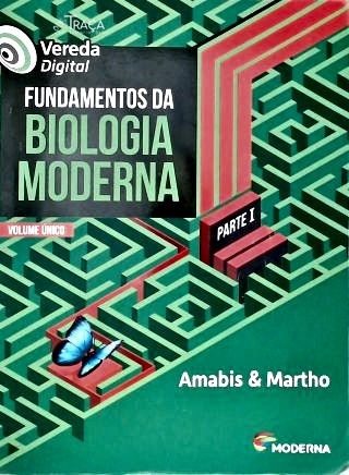 Fundamentos da Biologia Moderna - Em 3 Volumes