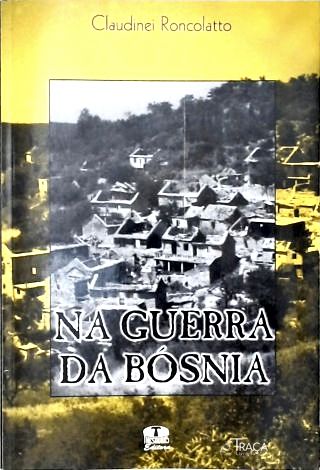 Na Guerra da Bósnia