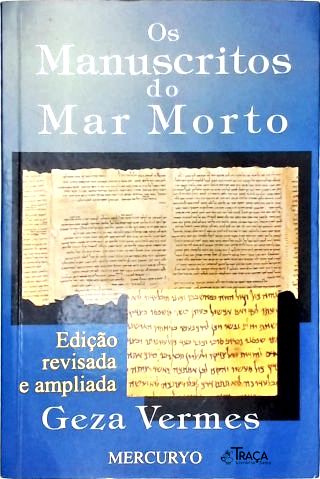 Os Manuscritos Do Mar Morto