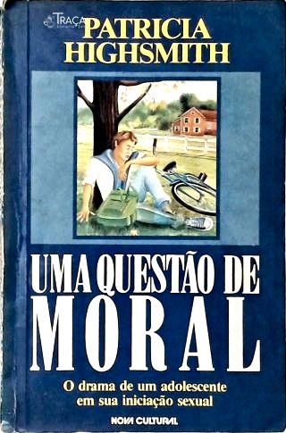 Uma Questão De Moral