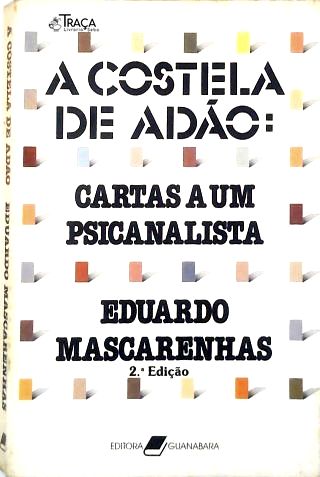 A Costela De Adão - Cartas A Um Psicanalista