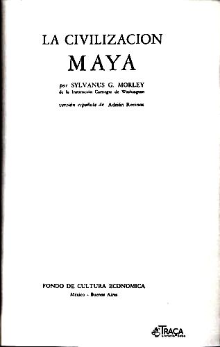 La Civilización Maya