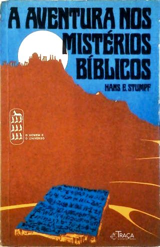 A Aventura Nos Mistérios Bíblicos