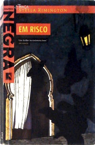 Em Risco