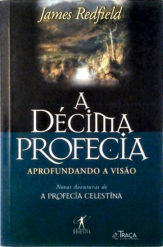 A Décima Profecia